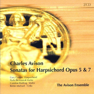 Charles Avison - Sonatas for Harpsichord Opus 5 & 7