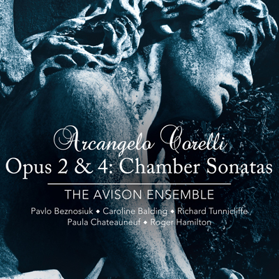 Arcangelo Corelli - Chamber Sonatas Opus 2 & 4