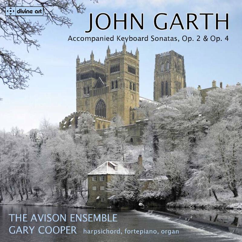 John Garth - Accompanied Keyboard Sonatas Opus 2 & 4