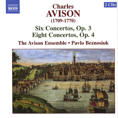 Charles Avison - Six Concertos Op 3 & Eight Concertos Op 4